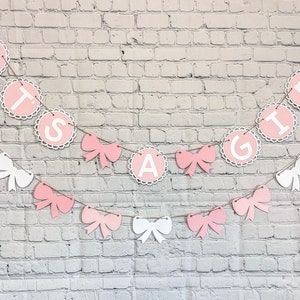 It's a Girl Banner / Baby Shower Banner / It's a Girl Bow Banner / Bow Garland