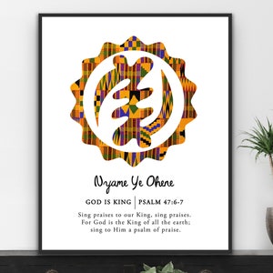 Nyame Ye Ohene ~ Psalm 47:6-7 | Digitaldruck | Afrikanische Wandkunst | Adinkra Symbol | Afrikanischer Dekor | Bibel Vers Drucke | Glaube Druck