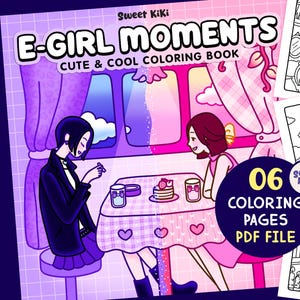 E-Girl Moments – 子供、ティーン、大人向けのキュートでクールなガーリーな塗り絵ページ。心地よい毎日のアートアクティビティ。Sweet Kiki による印刷可能な塗り絵ブック