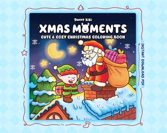 May include: A digital Christmas coloring book cover with the title "XMAS MOMENTS" and the subtitle "CUTE & COZY CHRISTMAS COLORING BOOK". The illustration features Santa Claus and an elf on a snowy rooftop under a night sky with a moon and stars.