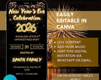 Può includere: Un invito digitale per la celebrazione di Capodanno su uno schermo di smartphone. Il design presenta un testo dorato che recita "New Year's Eve Celebration 2026". L'invito include i dettagli dell'evento e le istruzioni per la modifica in Canva.