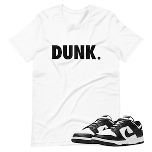 Dunk High/Low Panda Shoe Release Camiseta a juego Letras negras