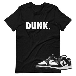 Dunk High/Low Panda Shoe Release Camiseta a juego Letras blancas