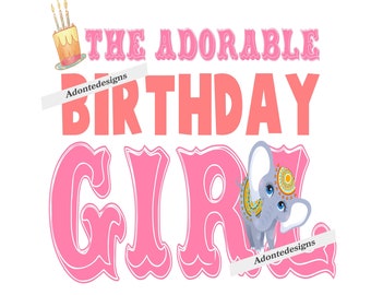 Birthday Girl Circus Elephant PNG JPEG, Cake Toppers (Digital Download)