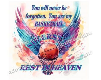 Memorial Basketball Superstar Loving Memory Digital Download