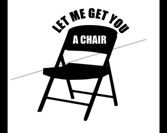 Let Me Get You A Chair Svg, Png Alabama  Brawl Folding Chair!
