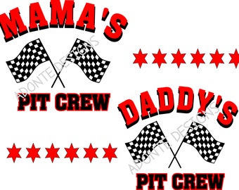 Daddy's and Mama's Pit Crew Svg, Png