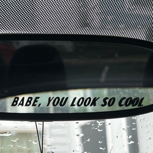 The 1975 Robbers inspired mirror decal (babe, you look so cool)