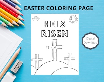 Easter Kids Coloring Page - He Is Risen - Christian Coloring Page - Bible Verse - Faith - Coloring Page For Kids - Easter For Kids