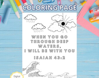 Isaiah 43:2 Coloring Page - When You Go Through Deep Waters - Adult Coloring Page - Kids Coloring Page - Faith Coloring Page - Bible Verse