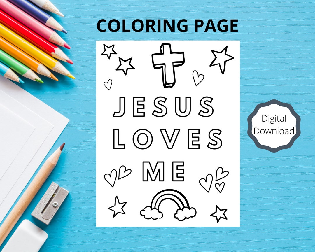 Kids Coloring Page - Jesus Loves Me - Christian Coloring Page - Bible ...