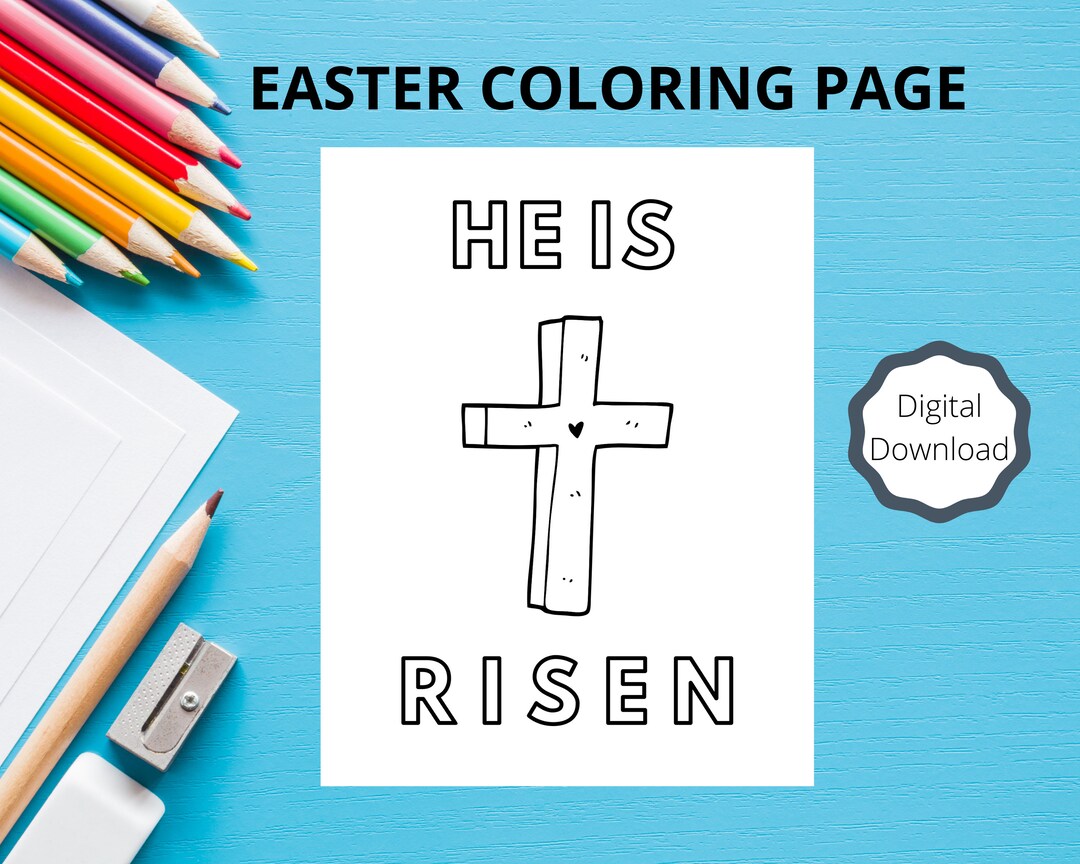 Easter Kids Coloring Page - He is Risen - Easter for Kids - Coloring