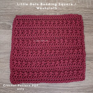 Little Dots Bonding Square for premature babies / general washcloth, crochet pattern PDF only, great gift idea for any age image 5