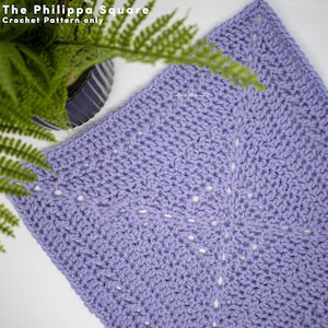 Philippa Square - A modern square with a vintage look. 12&quot; square crochet pattern only. Perfect for blankets, bags, table runners and more!