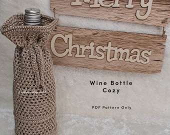 Wine bottle cozy pdf crochet pattern, hostess gift idea, quick easy crochet pattern