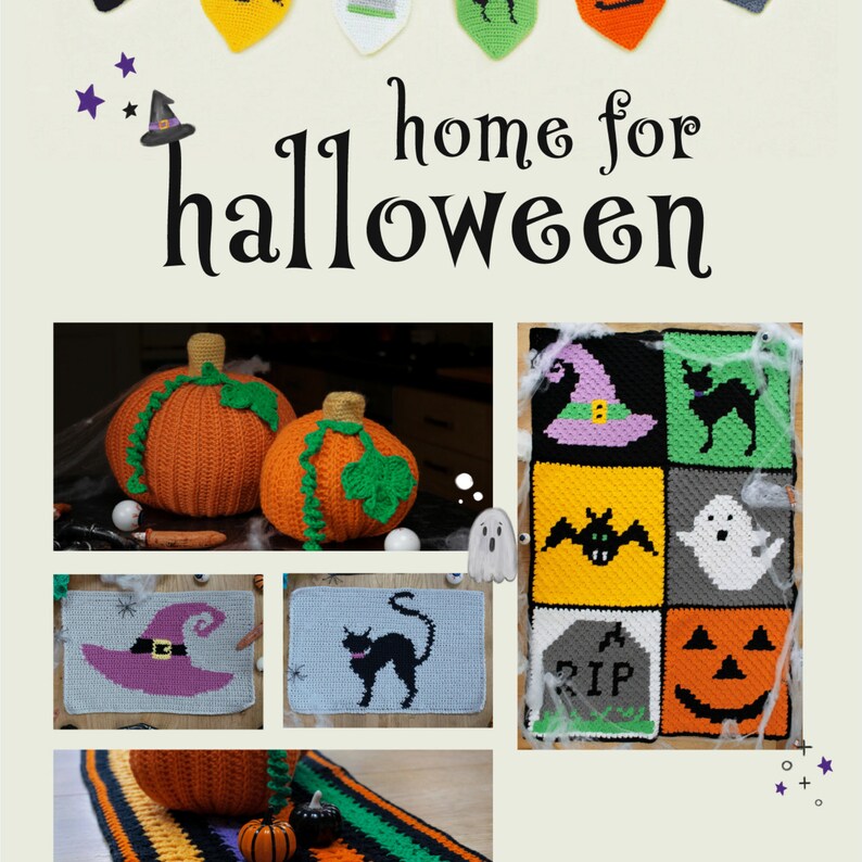 May include: A collection of crocheted Halloween decorations, including pumpkins, a witch's hat, a ghost, a bat, a black cat, and a tombstone. The decorations are arranged in a grid pattern and are all made with different colors of yarn. The text "home for halloween" is written in black letters on a beige background.