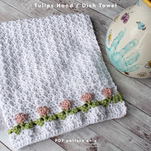 Tulips hand / dish towel, crochet PDF Pattern only, intermediate, video tutorials inc, kitchen bathroom accessory