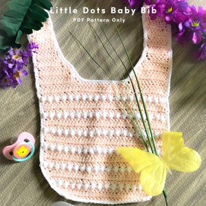 Little Dots Baby Bib crochet pattern only, PDF Pattern, baby shower gift