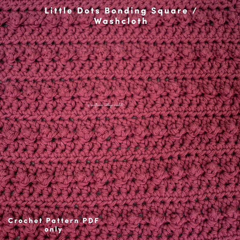 Little Dots Bonding Square for premature babies / general washcloth, crochet pattern PDF only, great gift idea for any age image 6