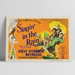 Singin' in the Rain 1952: Gene Kelly, Debbie Reynolds, Donald O'Connor - restauriertes Premium Semi-Glossy Silk Movie Poster
