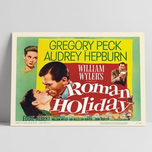 Roman Holiday 1953: Gregory Peck, Audrey Hepburn - Restored Premium Semi-Glossy Silk Movie Poster