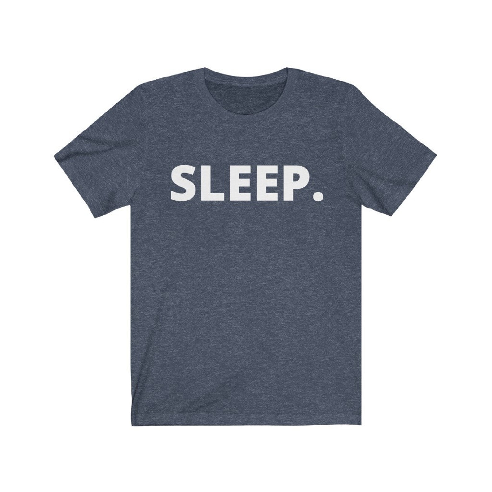 Funny Sleep T-Shirt I Love Sleep Need Sleep Shirt Unisex | Etsy
