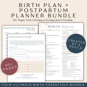 May include: A printable bundle of 95+ pages for planning a birth and postpartum recovery. The bundle includes a birth plan and a postpartum planner. The image shows a close-up of the pages with a light brown background and a floral design. The text "BIRTH PLAN + POSTPARTUM PLANNER BUNDLE" is at the top of the image. The text "95+ PAGES" is in a red circle on the left side of the image. The text "CREATED BY A DOULA" is in a blue circle on the right side of the image.