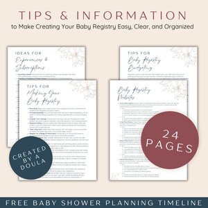 May include: A printable guide with tips and information for creating a baby registry. The guide includes sections on experiences and subscriptions, making your baby registry, baby registry budgeting, and baby registry websites. The guide is 24 pages long and is created by a doula.