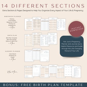 May include: A printable pregnancy planner with 14 different sections, including a babymoon planner, birth plan, and nursery planner. The planner is designed to help organize every aspect of life and pregnancy. The text "Instant Download" is in a red circle on the right side of the image. The text "Bonus: Free Birth Plan Template" is at the bottom of the image.