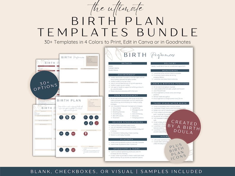 The Ultimate Birth PlanTemplates Bundle with over 30+ birth plan templates in 4 different colors. Written birth plan, birth plans with checkboxes, sample birth plans, and visual birth plan templates available. All birth plans created by a birth doula