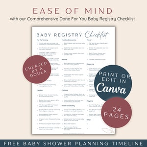 May include: A printable checklist for a baby registry with the title "Baby Registry Checklist" and the text "Created by a Doula" in a red circle. The checklist includes categories such as "For the Nursery", "Feeding Accessories", "Travel", "Bathing", "Diapering", "Clothing", "Playtime", "Health and Safety", and "Other". The checklist also includes the text "Print or Edit in Canva" in a blue circle and "24 Pages" in a red circle. The text "Free Baby Shower Planning Timeline" is at the bottom of the checklist.