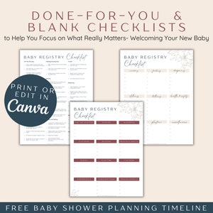 May include: Three printable baby registry checklists with floral accents. The checklists are titled "Baby Registry Checklist" and include categories such as "Clothing", "Feeding", "Diapering", "Bathing", "Health & Safety", "Playtime", "Accessories", and "Miscellaneous". The text "PRINT OR EDIT IN Canva" is included on one of the checklists.