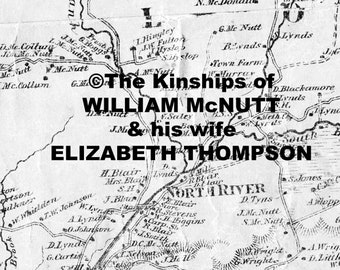 The Kinships of William McNutt & his wife Elizabeth Thompson