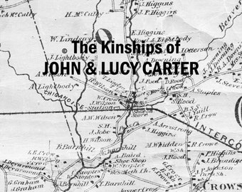 The Kinships of John & Lucy Carter