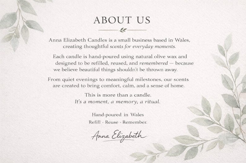 May include: A cream-colored card with the text "ABOUT US" and information about Anna Elizabeth Candles. The text describes the company's values, hand-poured candles, and commitment to sustainability. Decorative green leaves frame the text.