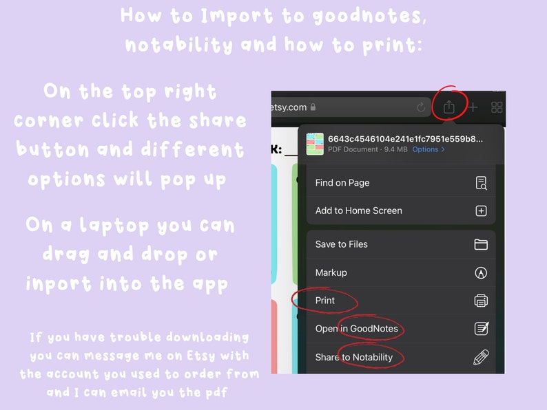 May include: A screenshot of a computer screen showing how to import a PDF document to GoodNotes or Notability apps. The screen shows a share button with options to open in GoodNotes, share to Notability, and print. The text on the screen says "6643c4546104e241e1fc7951e559b8... PDF Document - 9.4 MB Options >"