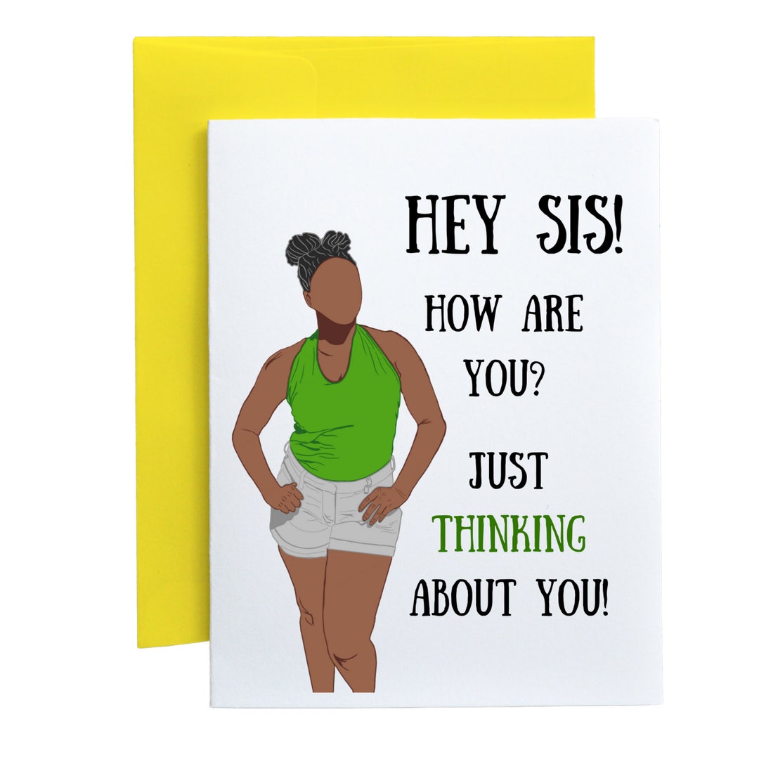 Sister How Are Youthinking of You Black Owned Greeting Card African