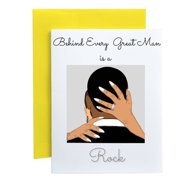 Behind Every Great Man is a Rock| Black Owned Greeting Card | African American Card