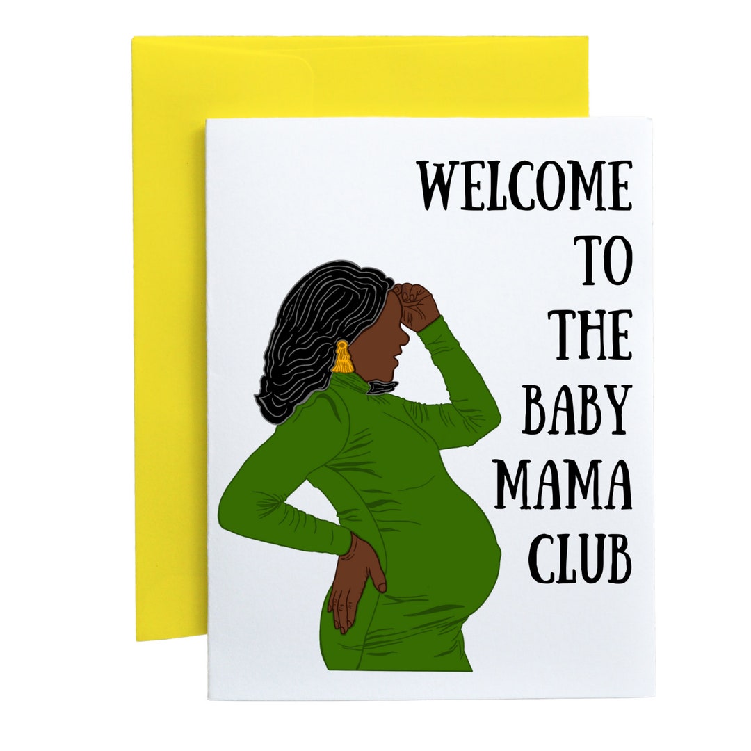 to the Baby Mama Club Black Owned Greeting Card African