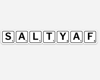SALTY AF Scrabble Tile Vinyl Sticker