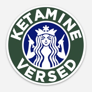 Ketamine Versed Vinyl Sticker EMS RSI Paramedic Anesthesia