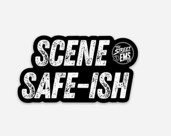 Scene Safe-Ish Vinyl Sticker