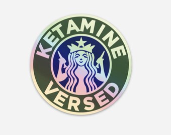 Trippy Ketamine Versed Vinyl Holographic Sticker EMS RSI Paramedic Anesthesia
