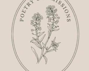 May include: An oval graphic design on a light beige background featuring a dark brown line art illustration of a flowering plant in the center. The text POETRY COMMISSIONS is arched along the top inside the double-lined oval border.