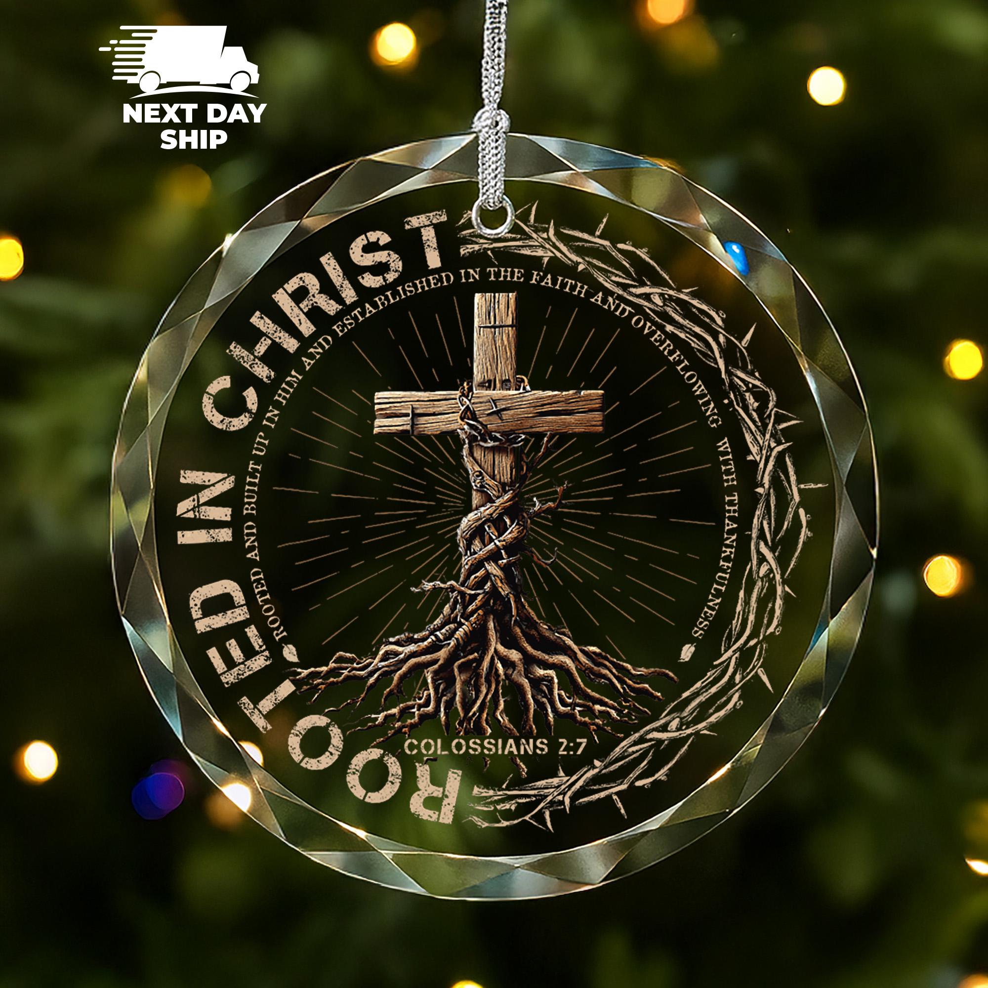 Rooted in Christ Glass Ornament, Bible Verse Colossians 2:7 Ornament, Christian Christmas Tree Decoration, Religious Scripture Ornament,