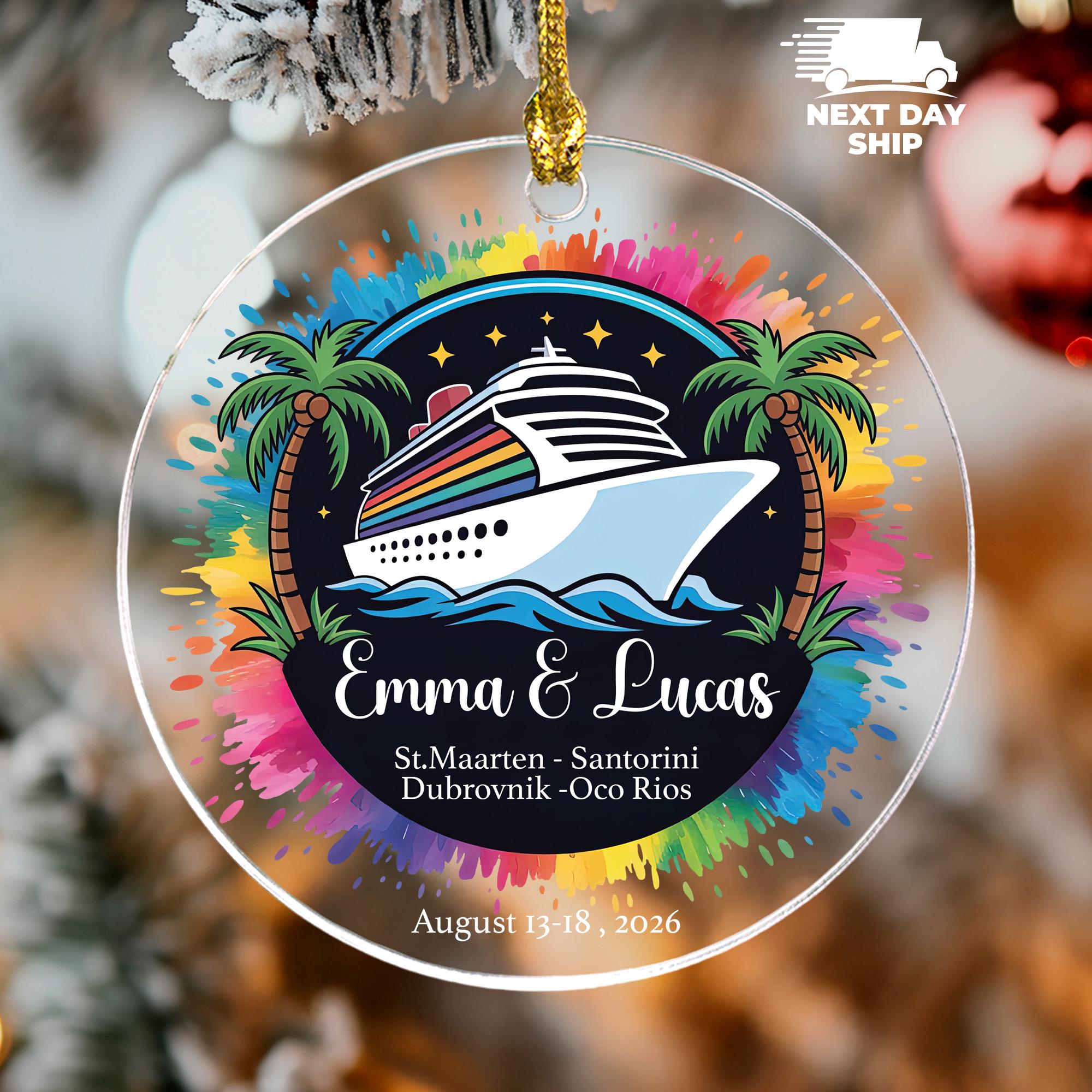 Custom Cruise Ornament with Names, Personalized Vacation Keepsake, Cruise Stops Date Christmas Ornament, Travel Gift for Couples & Friends