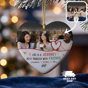 Best Friends Photo Ornament, Friends Travel Keepsake, Christmas 2025 with Besties, Friend Group Gift, Friendship Token Ornament Ceramic Heart
