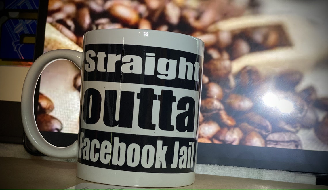 Straight outta Facebook jail | Etsy