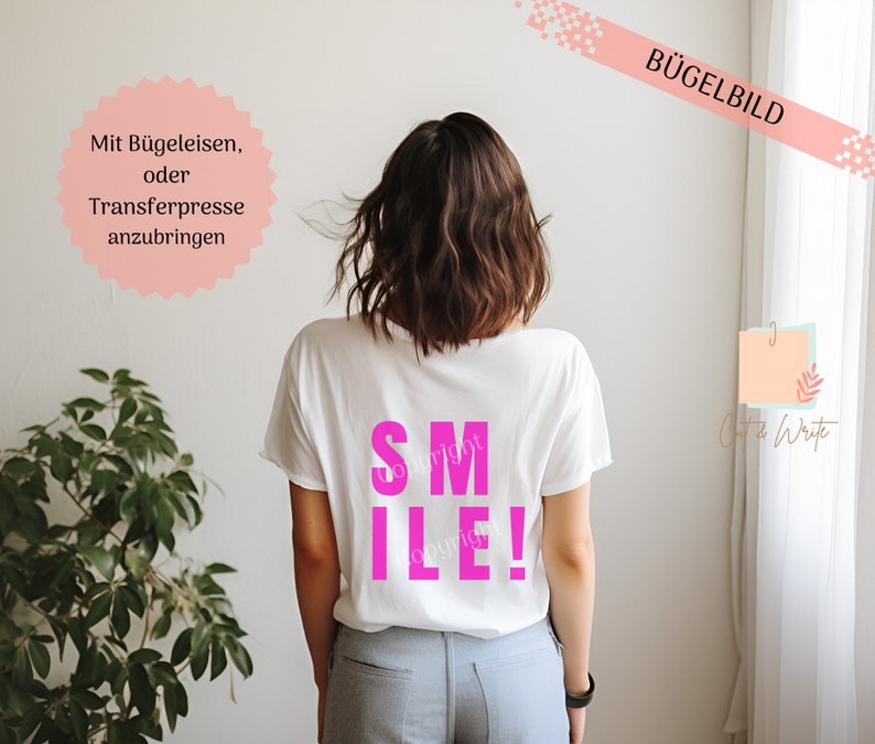 Bügelbild Smile Plotterbild T-Shirt Aufdruck Smile Glücklich Spruch Applikation upcycling Bügelaufdruck Bild 2