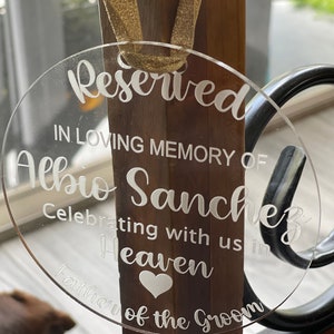 Reserved seat sign for wedding - Personalized memorial sign - In memory of - Wedding reserved seat - In loving memory sign - Reserved sign